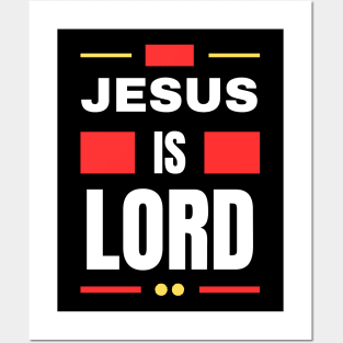 Jesus Is Lord | Christian Posters and Art